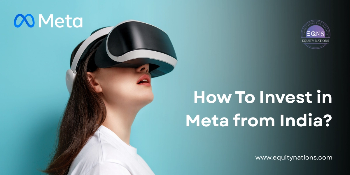 How To Invest in Meta from India - Equity nations